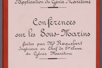 Conferences Roquebert sous-marin 1919-1920 - Dlgation gnrale pour l'armement (DGA)