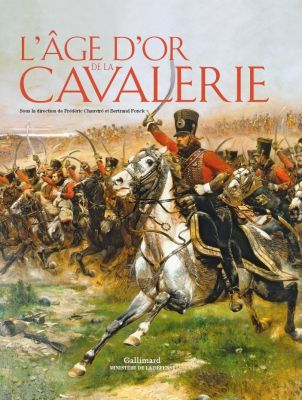  - L'ge d'or de la cavalerie