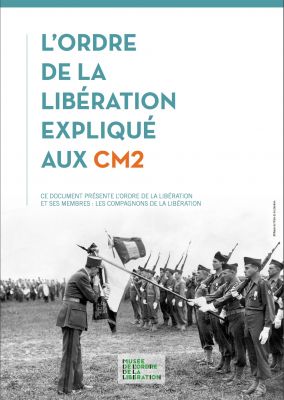 L'ordre de la Libration expliqu aux CM2  muse de l'Ordre de la Libration 