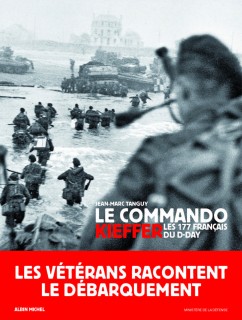 Jean-Marc Tanguy, Le commando Kieffer : les 177 Franais du D-Day - 