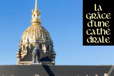 Saint-Louis des Invalides, la cathdrale des armes franaises