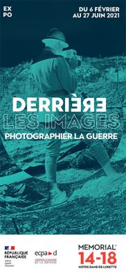  Tous droits rservs - Affiche exposition "Derrire les images. Photographier la guerre."