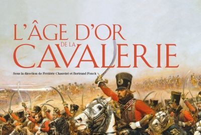  - L'ge d'or de la cavalerie