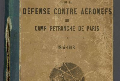 Organisation de la défense contre les aéronefs dans le camp retranché de Paris - EP_BCX_IX_RE_ - Ecole Polytechnique