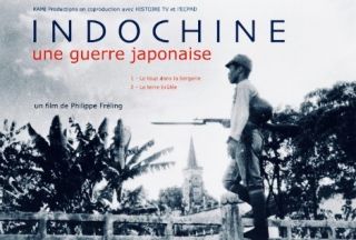 Indochine, une guerre japonaise ©Kami Productions