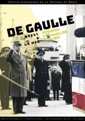 Exposition De Gaulle, Brest et la mer - DR