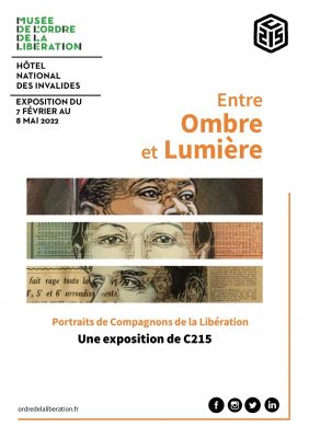 Affiche de l'exposition "Entre Ombre et Lumière, Portaits de Compagnons de la Libération" - C215
