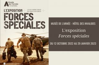 Exposition temporaire "Forces Spéciales" au Musée de l'Armée. Droits réservés, copyright : musée de l'Armée- Invalides, Paris