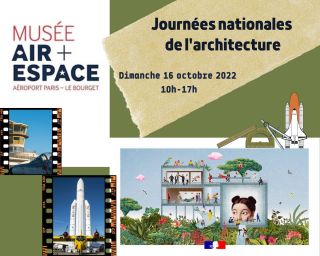 Journes nationales de l'architecture Muse de l'Air et de l'espace/ Droits rservs, copyright: muse de l'Air et de l'espace, ministre de la Culture