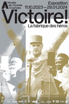 Affiche de l'exposition "Victoire ! La fabrique des héros" / Crédit photo : Oficina.