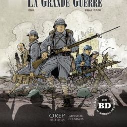 14-18 La Grande Guerre, Jérôme Phalippou et Jérôme Eho, OREP / ministère des Armées, juin 2018