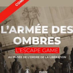 Escape Game complet  Muse de l'Ordre de la Libration