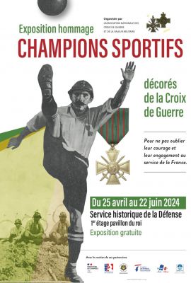 Exposition " Champions sportifs dcors de la Croix de Guerre " au Service historique de la Dfense  Vincennes