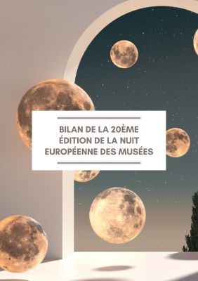 Bilan Nuit europenne des muses 2024