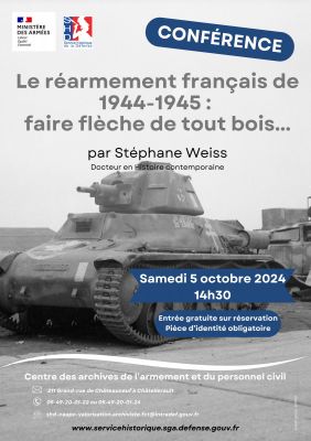 Confrence " Le rarmement franais de 1944-1945 : faire flche de tout bois" 